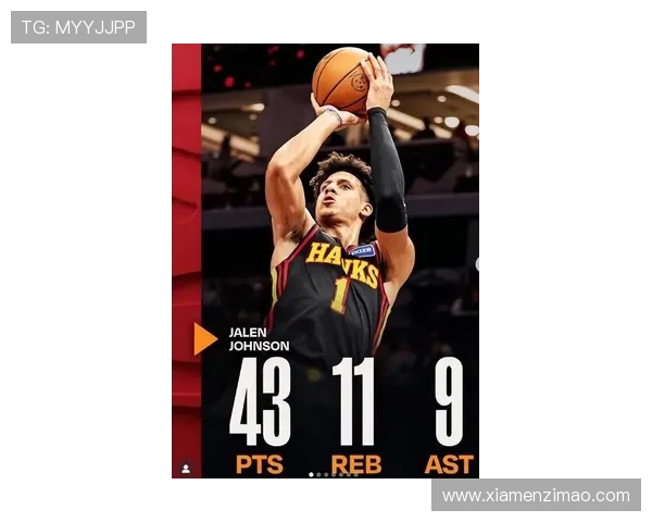 老鹰缺主控不慌:约翰逊连续三双带队 强势填补特雷-杨空缺